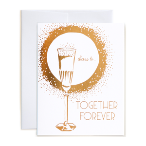 Cheers to Together Forever Card