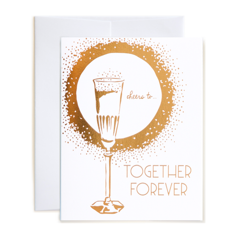 Cheers to Together Forever Card